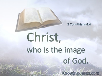 Christ, who is the image of God.